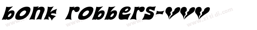Bonk Robbers字体转换
